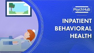 Inpatient Behavioral Health [upl. by Hoon]