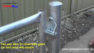 Gate Latch 2 way for round pipe and square [upl. by Publus]