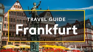 Frankfurt Vacation Travel Guide  Expedia [upl. by Rimas]