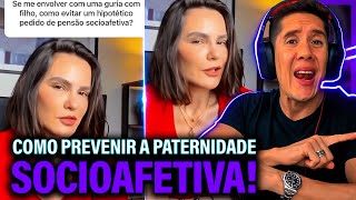 Como Se Prevenir Da Paternidade Socioafetiva E Pensão Socioafetiva [upl. by Chud]